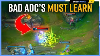 The OBVIOUS Thing BAD ADCs Must Learn  Skill Capped [upl. by Gord]