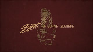 Beret  La última granada Lyric Video Oficial [upl. by Grishilda]