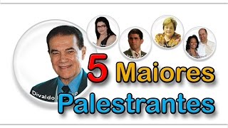 5 Maiores Palestrantes Espíritas do Mundo [upl. by Yrred]