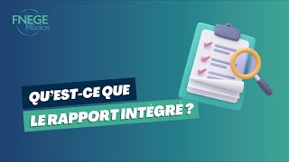 Questce que le rapport intégré [upl. by Uon]