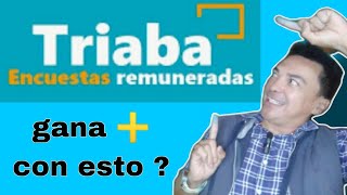 8 IDEAS paso a paso PARA GANAR MAS DINERO con TRIABA  ENCUESTAS💵🌍✅ [upl. by Huskamp]