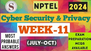 Cyber Security and Privacy  Week11 Assignment Answers 2024  NPTEL nptel2024 [upl. by Mali]