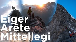 2 Eiger Arête Mittellegi et Arête Sud Alpes Bernoises montagne alpinisme [upl. by Powder]