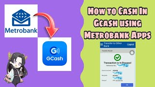 How to cash in Gcash using metrobank online apps  Transfer money from Metrobank to Gcash [upl. by Magdaia130]