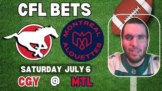 Calgary Stampeders vs Montreal Alouettes CFL Picks  CFL Bets with Picks And Parlays Saturday 76 [upl. by Rehotsirk]