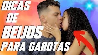 DICAS DE BEIJO PARA GAROTAS ESPERTAS [upl. by Troth386]