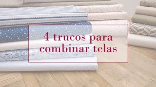 4 trucos para combinar telas  Tutoriales patchwork [upl. by Jay]