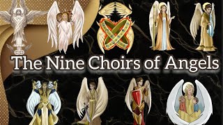 The Nine Choirs of Angels [upl. by Rosalinda344]