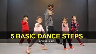 Dance Tutorial for 3 to 7 years Kids  5 Basic Steps  Deepak Tulsyan  G M Dance [upl. by Swayder]