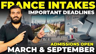 France Public amp Private University Intakes  Dont Miss Important Deadlines  Study in France 2025 [upl. by Refynnej]