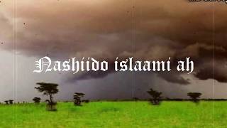 Nashiido Carabi ah Ka shooqi Layaali Somali subtitles Arabic nasheed [upl. by Volney]