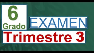 Examen 6TO GRADO RESUELTOS  6to Grado Primaria TRIMESTRE 3 MATEMATICAS [upl. by Ahsitan]