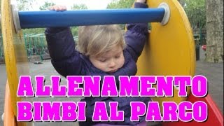 Allenamento Bambini  Il parco giochi parigino [upl. by Publias788]