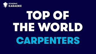 The Carpenters  Top Of The World Karaoke With Lyrics [upl. by Leribag]