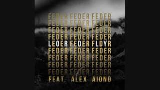 Feder feat Alex Aiono  Lordly TPaul Radio Remix [upl. by Rilda]