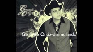 Gerardo OrtizDisimulando [upl. by Fons]