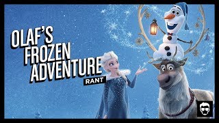 Olafs Frozen Adventure  Rant 9  LA ZONA CERO [upl. by Aznecniv254]