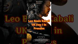 Leo beats Kabali 2O and Bigil  Massive UK Presales  Day 1 Record  Thalapathy Vijay  Lokesh LCU [upl. by Landers348]