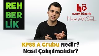 Kpss A Grubu Nedir ve Nasıl Çalışılmalıdır   Murat AKSEL [upl. by Bostow975]