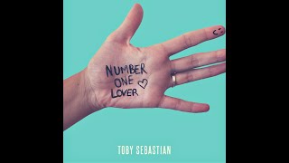 Toby Sebastian  Number One Lover Official Quarantine Music Video [upl. by Uird860]