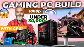 Under 30K 🔥 Best Gaming PC Build With GPU [upl. by Osner]