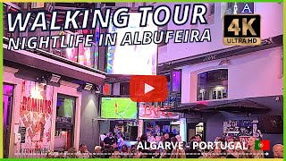 Nightlife in Albufeira  Things to do in Albufeira  Algarve Portugal 🇵🇹 [upl. by Dobb816]