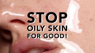 How To Control Oily Skin • Regulate Sebum Production FOR GOOD [upl. by Pain238]