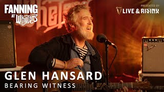 Glen Hansard  Bearing Witness  Live on Fanning At Whelans [upl. by Akemeuwkuhc]