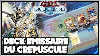 Deck Émissaire du Crépuscule  YuGiOh Duel Links FR [upl. by Barnaby]