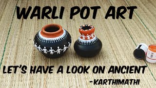 Warli Art Pot Painting With Acrylic  Easy Pot Paintingpotart easypotart [upl. by Atteuqnas6]