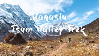 Manaslu Tsum Valley ⎸ Trekking Nepal’s Hidden Gem [upl. by Nidla]