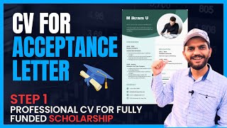 How to Make Professional CV For Acceptance letter  Step 1  China Scholarship CSC 2024 2025 [upl. by Mahan]