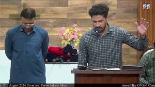 Assemblies Of God Church Drigh Road Karachi 11th August 2024 Preacher Pastor Saleem Masih [upl. by Miharba]