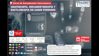 CURSO GRAFOSCOPÍA DOCUMENTOSCOPÍA Y DACTILOSCOPIA EN CASOS FORENSES [upl. by Tacklind]