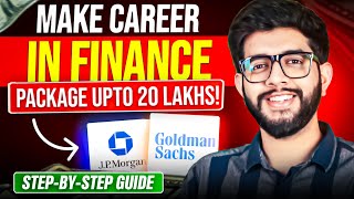 Complete Roadmap for Making a Successful FINANCE Career July 2023 [upl. by Ahsikahs]