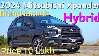 Mitsubishi Xpander  Hybrid  Good mileage Price 10 Lakh ⚡ [upl. by Adnahsam192]