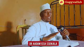 DR AADAM ISSA SSENJALA  Kitaab Tauheed  KIGAMBO MUKISA KYEKKI GuggwaHub [upl. by Xam]