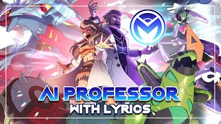 Pokemon  Vs AI Professor SadaTuro  With Lyrics [upl. by Renate]