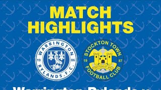 HIGHLIGHTS  Warrington Rylands 13 Stockton Town [upl. by Ailuy155]