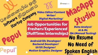 சென்னையில் ஒரு Software Startup நிறுவனம்  Pepul  MacAppStudio  No Resume [upl. by Ronny929]