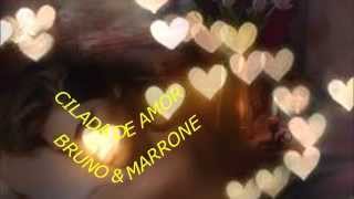 CILADA DE AMOR  BRUNO amp MARRONE [upl. by Nerraf810]