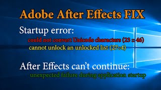 Adobe After Effects Fix  Startup error could not convert Unicode characters 2346 [upl. by Lyrehc775]