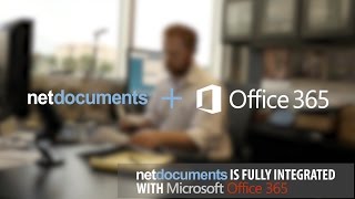 NetDocuments  Microsoft Office 365 [upl. by Aikin629]