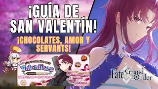 FGO  ¡PASA EL 14 CON TU SERVANT GUÍA DE SAN VALENTÍN [upl. by Cadmar]