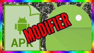 MODIFIER UN APK tuto apk editor [upl. by Onidranreb821]