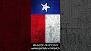 The Meaning Of Texas Flag [upl. by Simara]