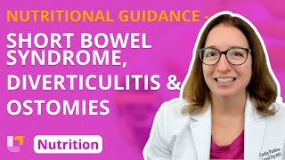 Short Bowel Syndrome Diverticulitis amp Ostomies  Nutritional Guidance  LevelUpRN [upl. by Asirap690]