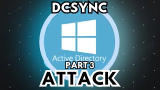 Active Directory Lab Set Up and Test DCSync Attack Part 3 [upl. by Assirek806]