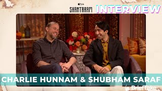 Charlie Hunnam amp Shubham Saraf talk filming Shantaram in Thailand [upl. by Addi59]