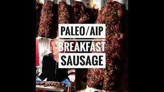 Paleo Autoimmune Protocol AIP Breakfast Sausage links [upl. by Leeann716]